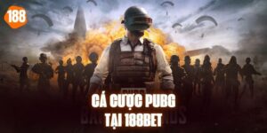 ca-cuoc-pubg-tai-188bet