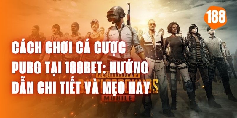 cá cược pubg